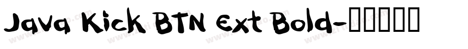 Java Kick BTN Ext Bold字体转换